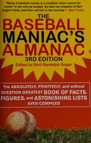 Tapa de The baseball maniac's almanac