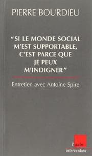 Tapa de Si le monde social m'est supportable, c'est parce que je peux m'indigner