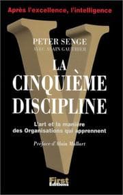 Tapa de La Cinquième Discipline. L'Art et la manière des organisations qui apprennent