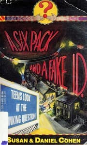 Tapa de SIX PACK AND A FAKE ID, A (High School Help Line)