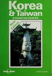Tapa de Lonely Planet: Korea & Taiwan (Lonely Planet Korea: Travel Survival Kit)