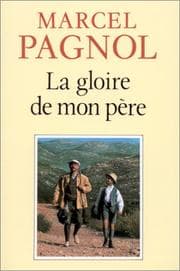Tapa de La gloire de mon pere (Souvenirs d'enfance)