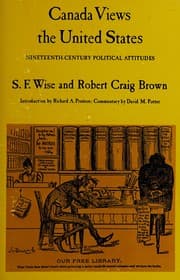 Tapa de Canada Views the United States - Nineteenth-Century Political Attitudes