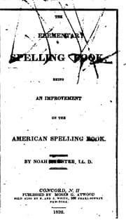 Tapa de The Elementary Spelling Book: Being an Improvement on The American Spelling Book