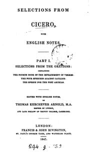 Tapa de Selections from Cicero, with notes, ed. by T.K. Arnold [and others]