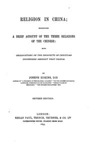 Tapa de Religion in China: Containing a Brief Account of the Three Religions of the Chinese: with ..
