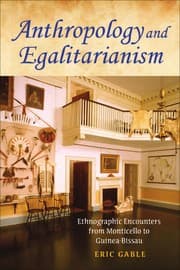 Tapa de Anthropology and egalitarianism