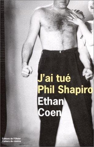 Tapa de J'ai tué Phil Shapiro