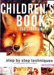 Tapa de Children's Book Illustration: Step by Step Techniques