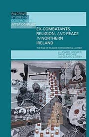 Tapa de Ex-Combatants, Religion, and Peace in Northern Ireland