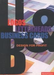 Tapa de Logos, Letterheads and Business Cards : Design for Profit