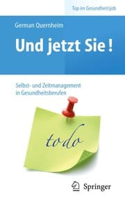 Tapa de Und Jetzt Sie! - Selbst- Und Zeitmanagement in Gesundheitsberufen