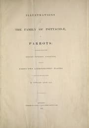 Tapa de Illustrations of the family of Psittacidœ, or parrots