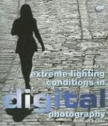 Tapa de A Guide to Extreme Lighting Conditions in Digital Photography