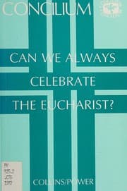 Tapa de Can we always celebrate the Eucharist?