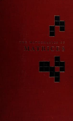 Tapa de The mathematics of matrices