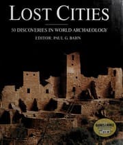 Tapa de LOST CITIES/50 DISCOVERIES IN WORLD ARCHAEOLOGY