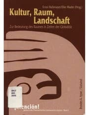 Tapa de Kultur. Raum, Landschaft