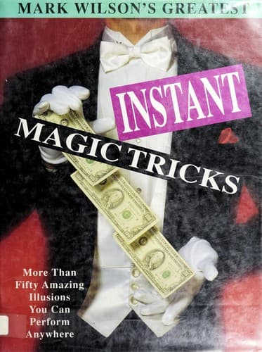 Tapa de Mark Wilson's Greatest Instant Magic Tricks