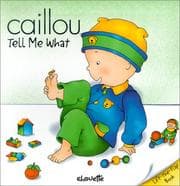 Tapa de Caillou Tell Me What (Peek-A-Boo)