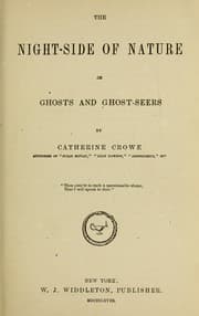 Tapa de The night-side of nature, or, Ghosts and ghost seers
