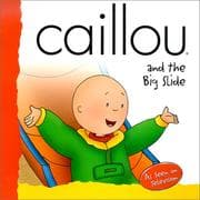 Tapa de Caillou and the big slide