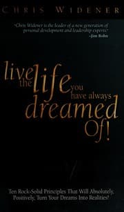 Tapa de Live the Life You Have Always Dreamed Of!