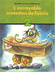 Tapa de L'Incroyable Invention de Félicio