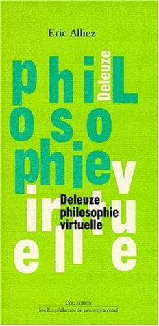 Tapa de Deleuze, philosophie virtuelle