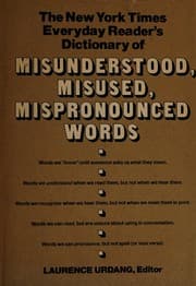 Tapa de A dictionary of misunderstood, misused, mispronounced words
