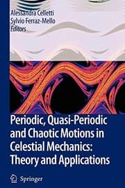 Tapa de Periodic, Quasi-Periodic and Chaotic Motions in Celestial Mechanics