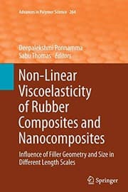 Tapa de Non-Linear Viscoelasticity of Rubber Composites and Nanocomposites