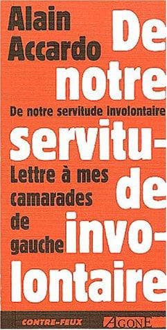 Tapa de De notre servitude involontaire