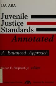 Tapa de Juvenile justice standards annotated
