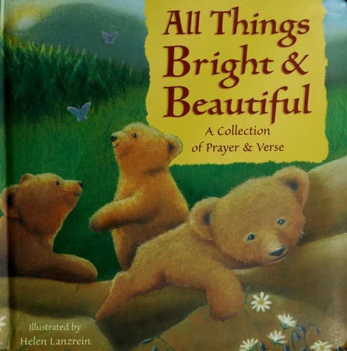 Tapa de All Things Bright & Beautiful