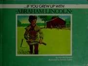 Tapa de If You Grew Up with Abraham Lincoln