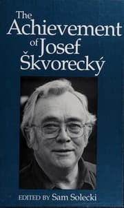 Tapa de The achievement of Josef Škvorecký