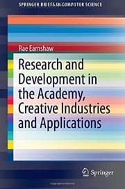 Tapa de Research and Development in the Academy, Creative Industries and Applications