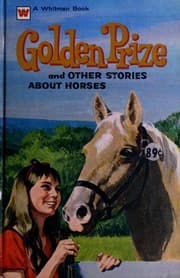 Tapa de Golden prize and other stories about horses