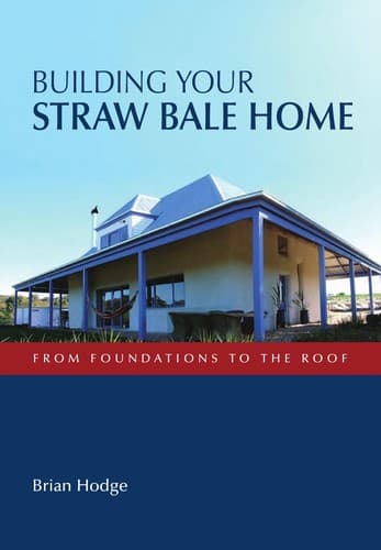 Tapa de Building your straw bale home