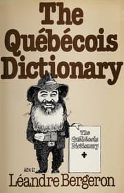Tapa de The Québécois dictionary
