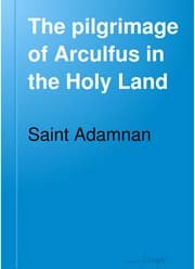 Tapa de The pilgrimage of Arculfus in the Holy Land