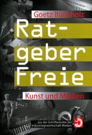 Tapa de Ratgeber Freie - Kunst und Medien