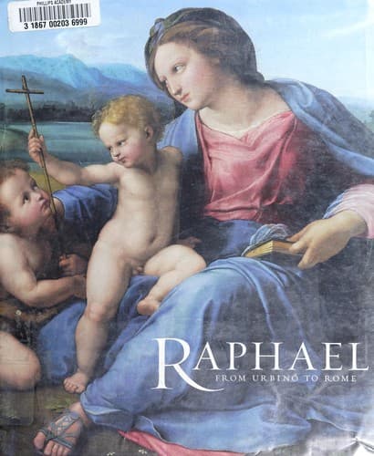 Tapa de RAPHAEL: FROM URBINO TO ROME.