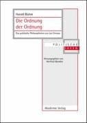 Tapa de Die Ordnung der Ordnung. Das politische Philosophieren von Leo Strauß