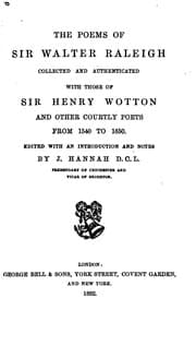 Tapa de The Poems of Sir Walter Raleigh: Collected and Authenticated, with Those of Sir Henry Wotton and ..