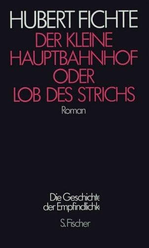 Tapa de Der kleine Hauptbahnhof, oder, Lob des Strichs