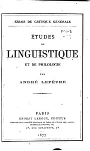 Tapa de Essais de critique générale: E?tudes de linguistique et de philologie