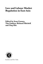 Tapa de Law and labour market regulation in East Asia