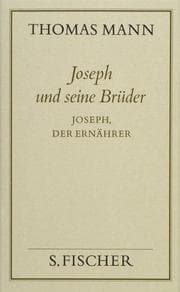 Tapa de Joseph und seine Brüder, 4 Bde., Bd.4, Joseph, der Ernährer
